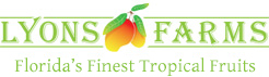 Lyons Farms - Florida's Finest Tropical Fruit